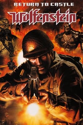 Return to Castle Wolfenstein